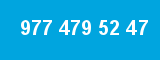977 479 52 47 977 479 52 47